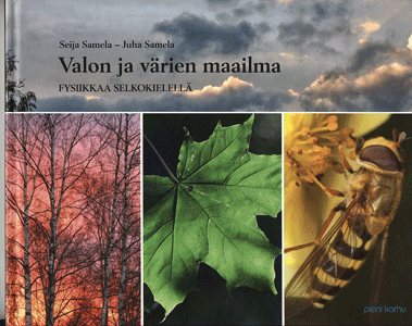 Valon ja v&auml;rien maailma